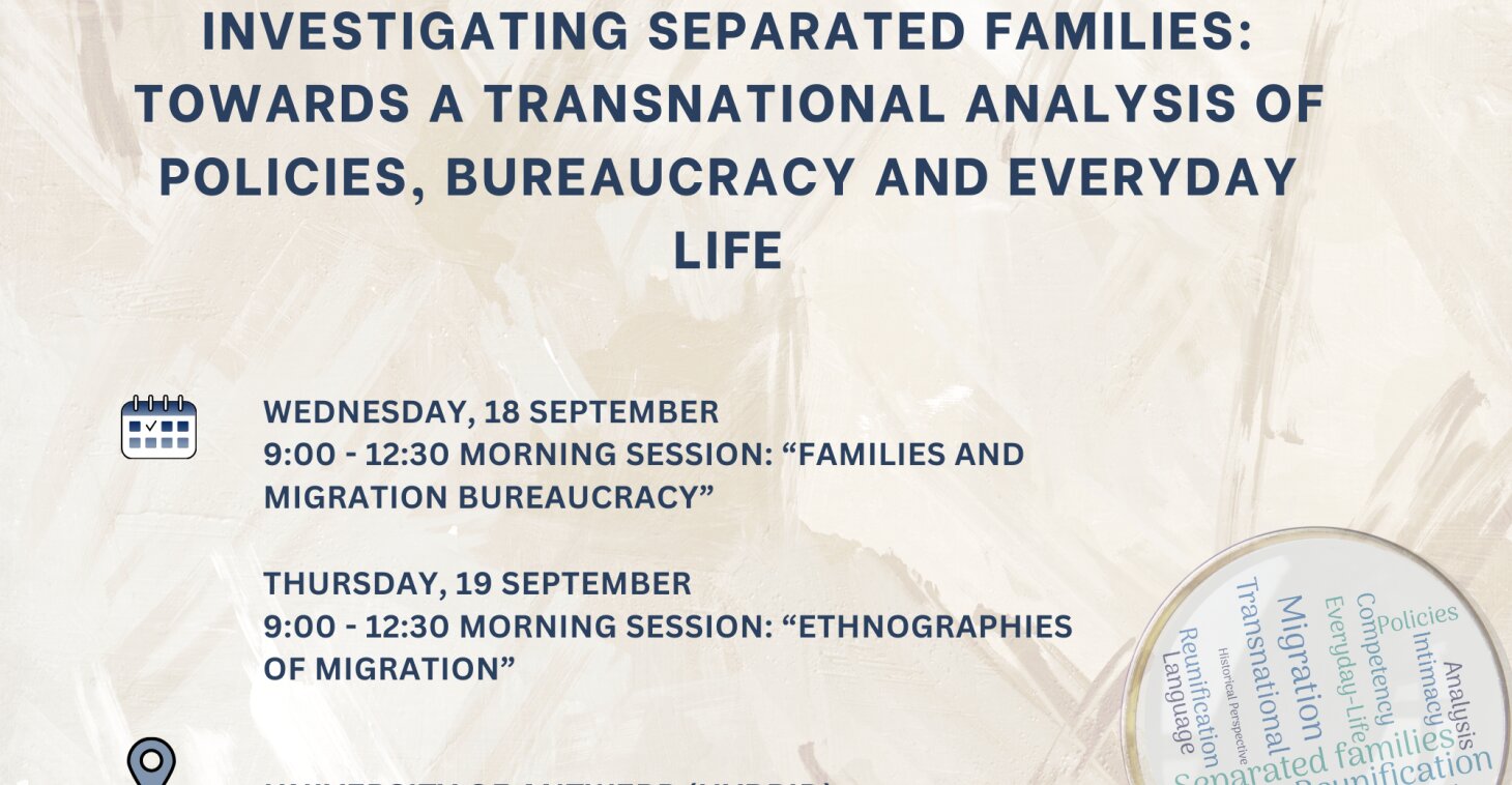 Investigating Separated Families: Towards a Transnational Analysis of Policies, Bureaucracy and Everyday Life